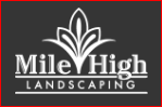 Mile High Landscaping