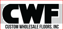 Custom Wholesale Floors Inc
