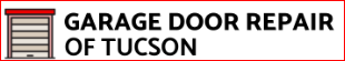 Garage Door Repair of Tucson